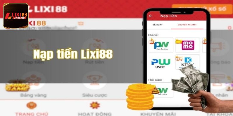 Điểm qua các hình thức nạp thông dụng cho hội viên