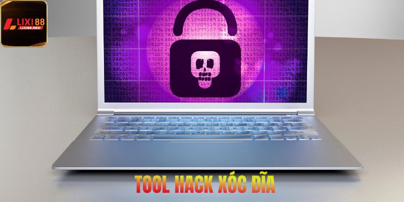 Một vài tool hack xóc đĩa an toàn đã được kiểm chứng