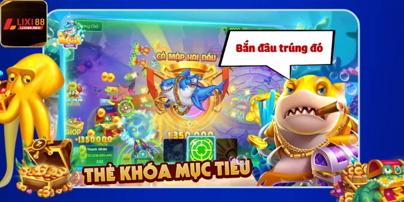 Mục đích cần đến các mẹo bắn được nhiều cá