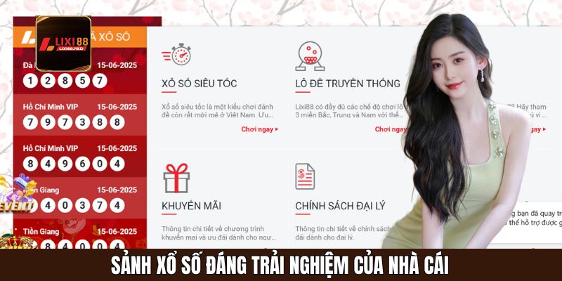 Sảnh xổ số đáng trải nghiệm của nhà cái
